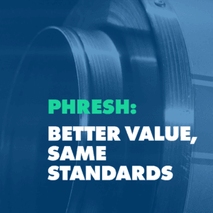 Phresh: Better Value, Same Standards